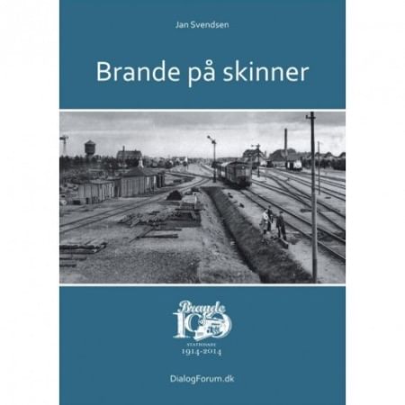 Brande på skinner 