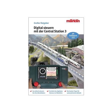 Ratgeber "Digital-Steuerung mit der Central Station 3" 